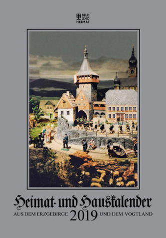 Heimat- und Hauskalender aus dem Erzgebirge