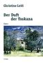 Der Duft der Toskana
