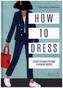 How to Dress