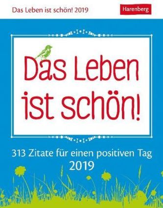 Das Leben ist schön! 2019