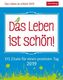 Das Leben ist schön! 2019