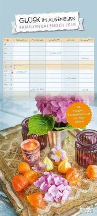 Glück im Augenblick Familienkalender 2019