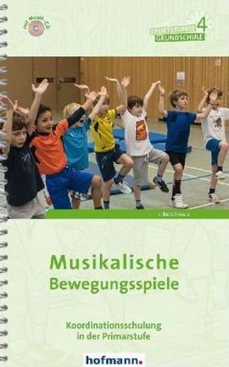 Musikalische Bewegungsspiele, m. 1 Audio-CD