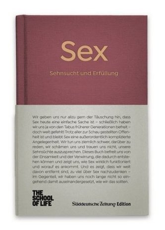 Sex - Sehnsucht und Erfüllung