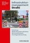 Infrastrukturmanagement Straße