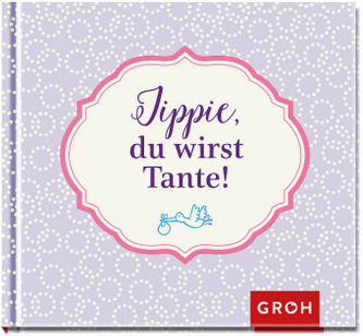 Jippie, du wirst Tante!