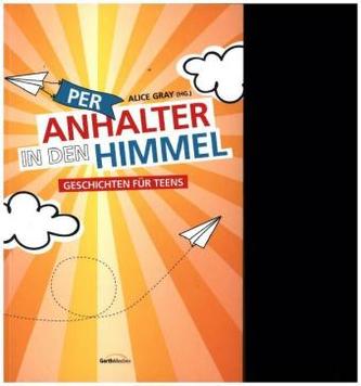 Per Anhalter in den Himmel Per Anhalter in den Himmel