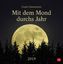 Mit dem Mond durchs Jahr 2019