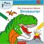 Mein Kindergarten-Malbock: Dinosaurier