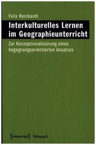 Interkulturelles Lernen im Geographieunterricht
