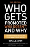 Who Gets Promoted, Who Doesn't, And Why, Second Edition