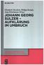 Johann Georg Sulzer - Aufklärung im Umbruch
