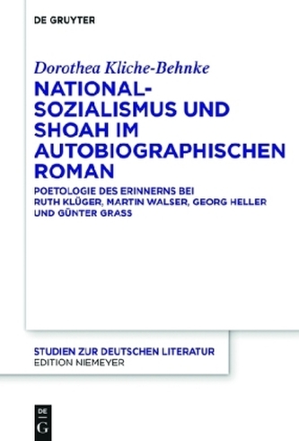 Nationalsozialismus und Shoah im autobiographischen Roman