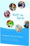 Gott im Spiel