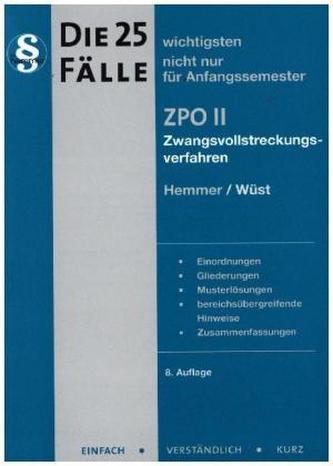 Die 25 wichtigsten Fälle ZPO II
