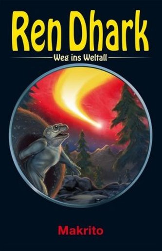 Ren Dhark - Weg ins Weltall - Makrito