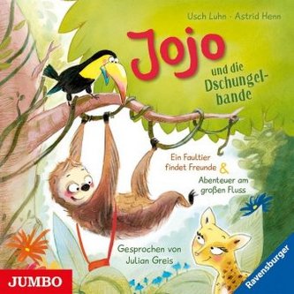Jojo und die Dschungelbande - Ein Faultier findet Freunde & Abenteuer am großen Fluss, 1 Audio-CD