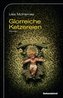 Glorreiche Ketzereien