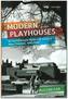Modern Playhouses