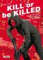 Kill or be Killed. Bd.2