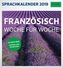PONS Sprachkalender 2019 Französisch Woche für Woche