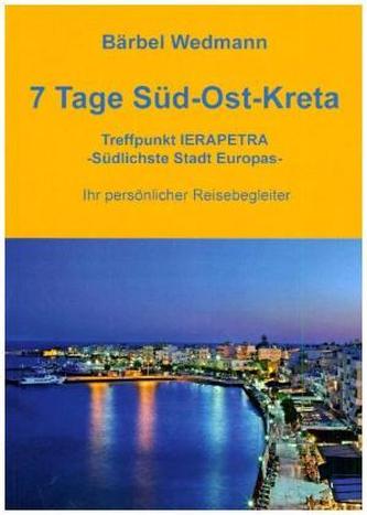 7 Tage Süd-Ost-Kreta