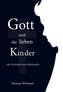 Gott und die lieben Kinder