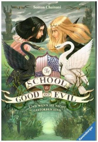 The School for Good and Evil - Und wenn sie nicht gestorben sind