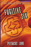 I Am Number Four - Fugitive Six