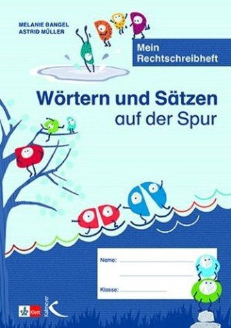 Wörtern und Sätzen auf der Spur