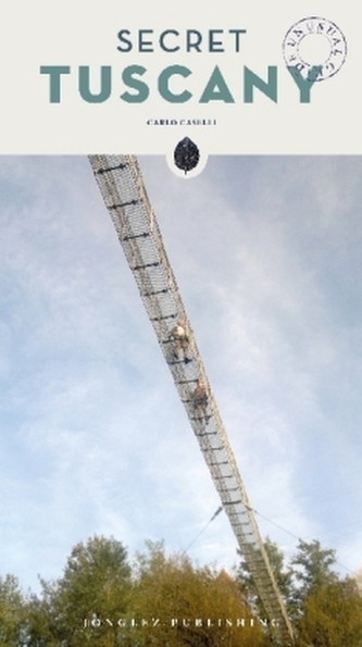 Secret Tuscany