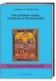 The Christian-Arabic Literature of the Mozarabs