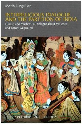 Interreligious Dialogue and the Partition of India