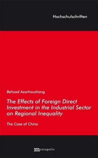 The Effects of Foreign Direct Investment in the Industrial Sector on Regional Inequality