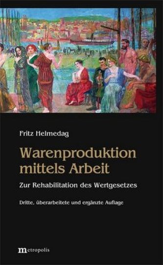 Warenproduktion mittels Arbeit