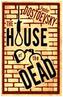 The House of the Dead