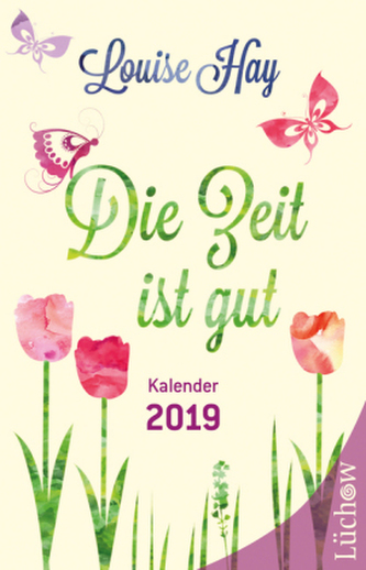 Die Zeit ist gut 2019