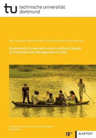 Reconciling Biodiversity Conservation and Livelihood Needs in Protected Area Management in Asia