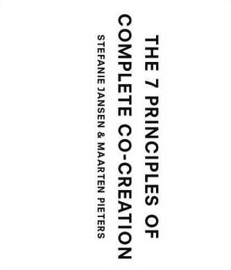 The 7 Principles of Complete Co-Creation