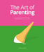 The Art of Parenting