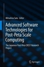 Advanced Software Technologies for Post-Peta Scale Computing