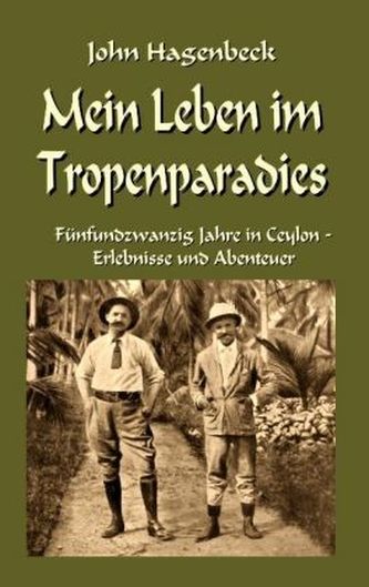 Mein Leben im Tropenparadies