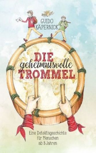 Die geheimnisvolle Trommel