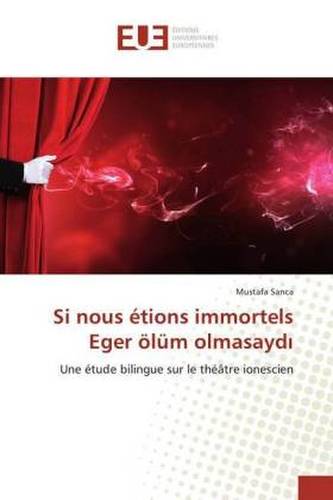 Si nous étions immortels Eger ölüm olmasaydi