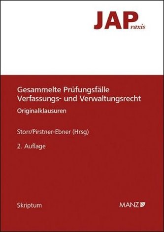 Gesammelte Prüfungsfälle Verfassungs- und Verwaltungsrecht