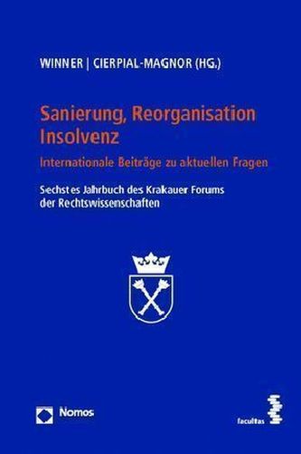 Sanierung, Reorganisation, Insolvenz