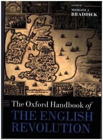 The Oxford Handbook of the English Revolution