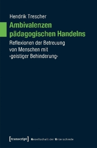Ambivalenzen pädagogischen Handelns