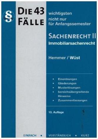 Die 43 wichtigsten Fälle Sachenrecht II