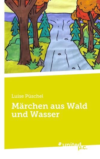 Märchen aus Wald und Wasser